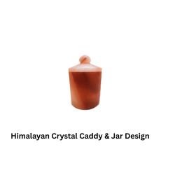 Himalayan Crystal Caddy & Jar Design 4x4x6 Inches