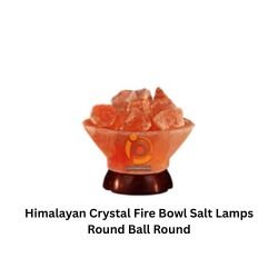 Himalayan Crystal Fire Bowl Salt Lamps Round Ball Round