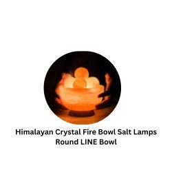 Himalayan Crystal Fire Bowl Salt Lamps Round LINE Bowl