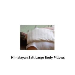 Himalayan Salt Large Body Pillows