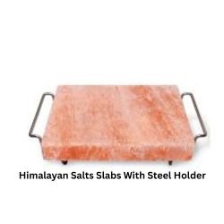 Himalayan Salts Slabs With Stainless Steel Holder 8x8x2 Inches