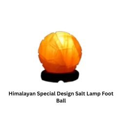 Himalayan Special Design Salt Lamp Foot Ball